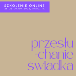 Przesłuchanie świadka, nagranie zajęć
