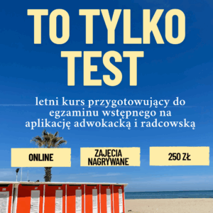 To tylko test, nagranie z 27 lipca 2025
