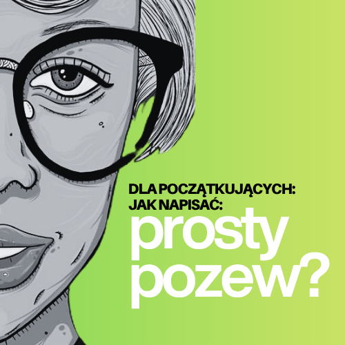 Jak napisać prosty pozew? | zajęcia dla początkujących