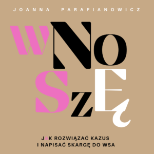 „Wnoszę” | Jak rozwiązać kazus i napisać skargę do WSA